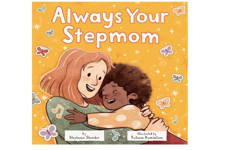 Book cover to "Always Your Step Mom," a holiday gift idea for kids