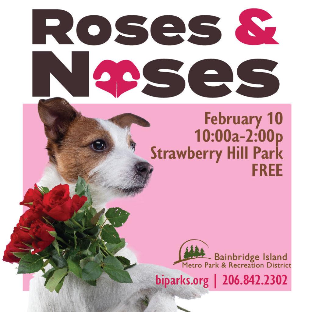 Roses & Noses | Seattle Area Family Fun Calendar | ParentMap