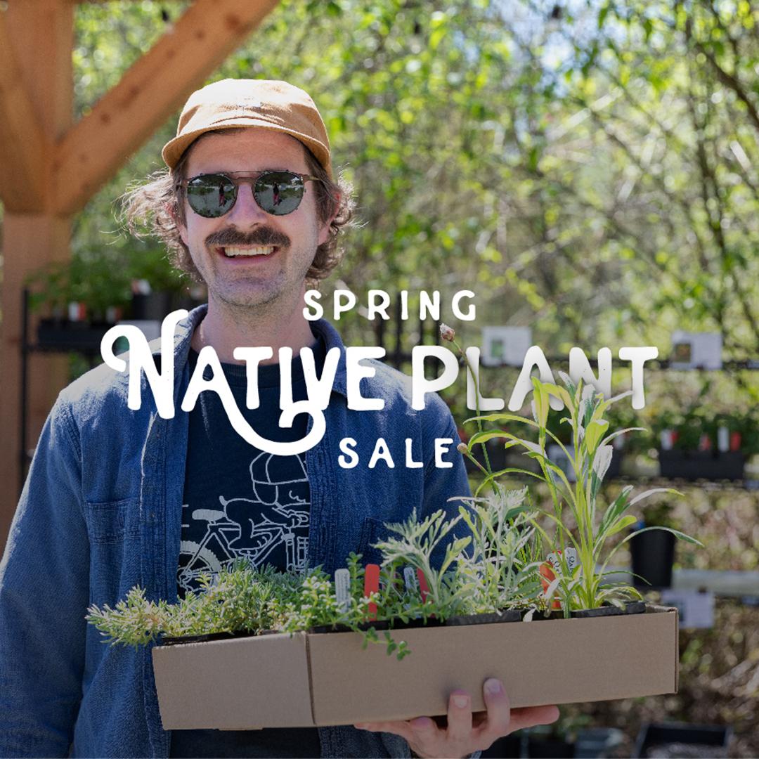 Spring Native Plant Sale 